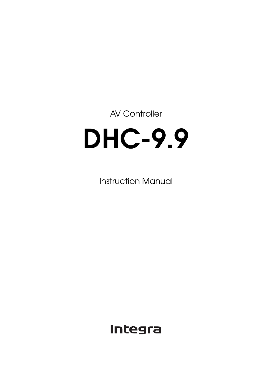 Integra DHC-9.9 User Manual | 148 pages