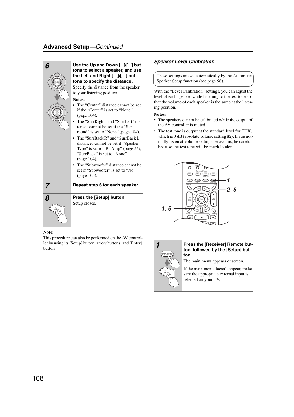 Advanced setup —continued, Speaker level calibration, Repeat step 6 for each speaker | Press the [setup] button. setup closes | Integra DHC-9.9 User Manual | Page 108 / 148