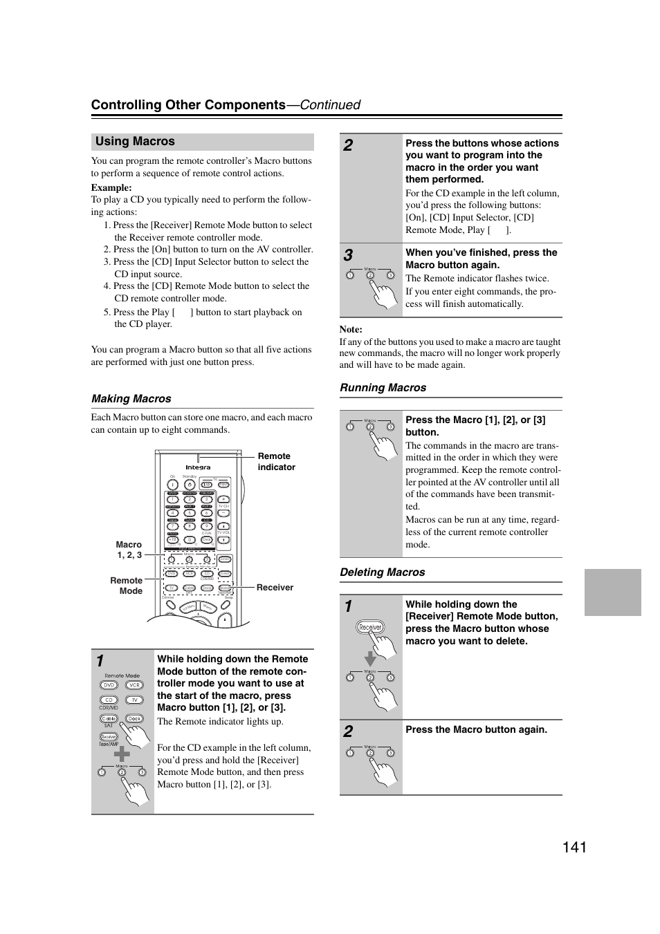 Using macros, Controlling other components —continued, Making macros | Running macros deleting macros, Press the macro button again | Integra DHC-9.9 User Manual | Page 141 / 148