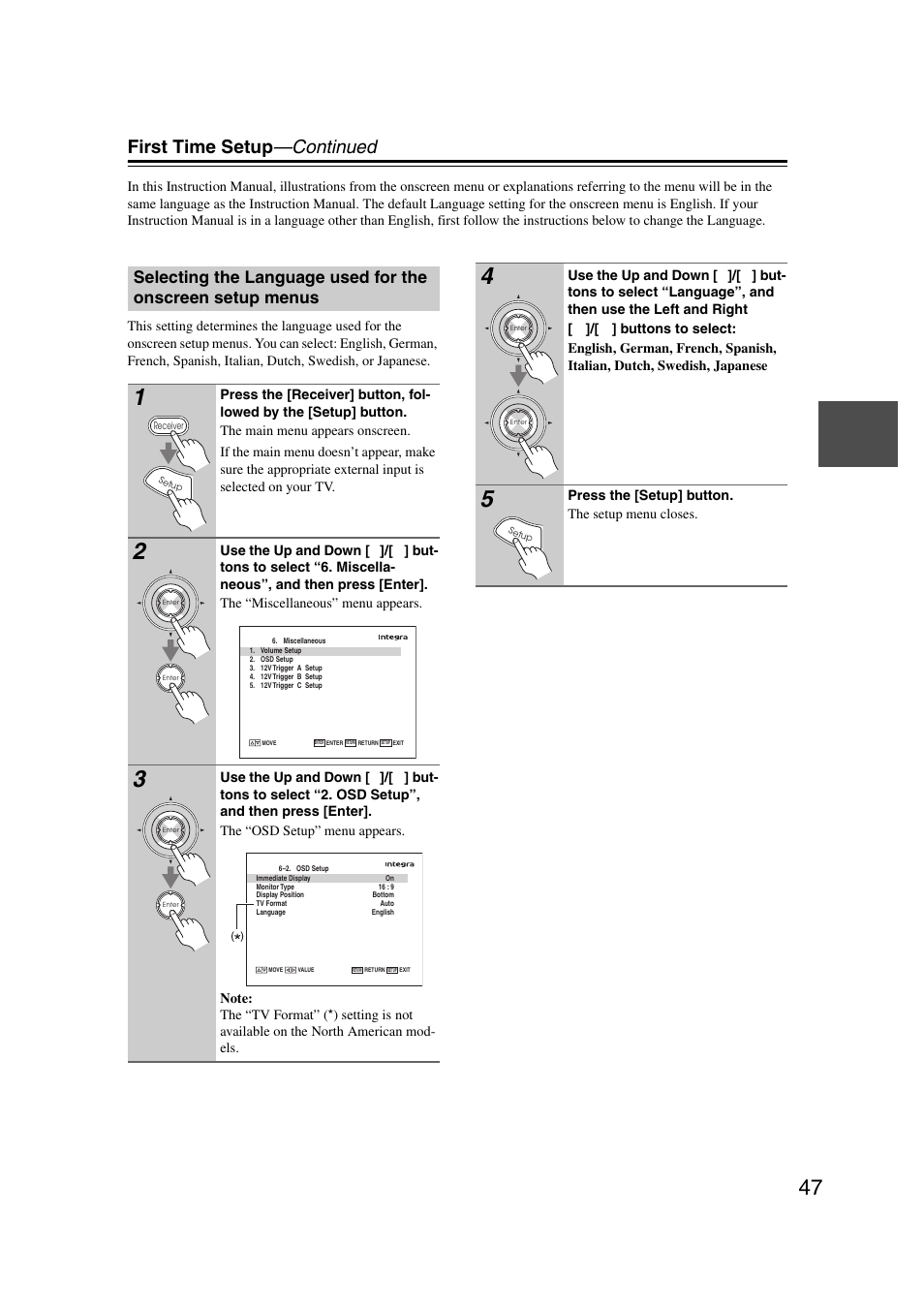 Selecting the language used for the onscreen setup, Menus, First time setup —continued | Integra DHC-9.9 User Manual | Page 47 / 148