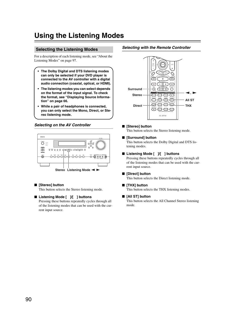 Using the listening modes, Selecting the listening modes, Ttons (90) | Ns (90), Selecting on the av controller, Selecting with the remote controller, Stereo listening mode, Stereo direct thx all st surround | Integra DHC-9.9 User Manual | Page 90 / 148