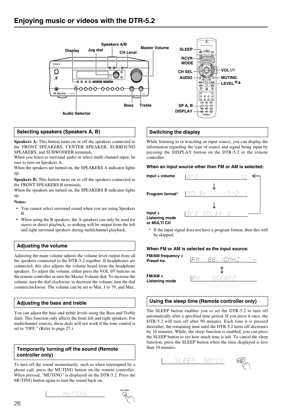 Enjoying music or videos with the dtr-5.2, Using the sleep time (remote controller only), Selecting speakers (speakers a, b) | Adjusting the volume, Adjusting the bass and treble, Switching the display | Integra DTR-5.2 User Manual | Page 26 / 52
