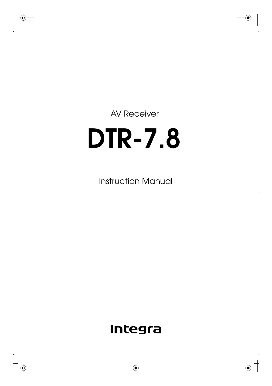 Integra DTR-7.8 User Manual | 128 pages