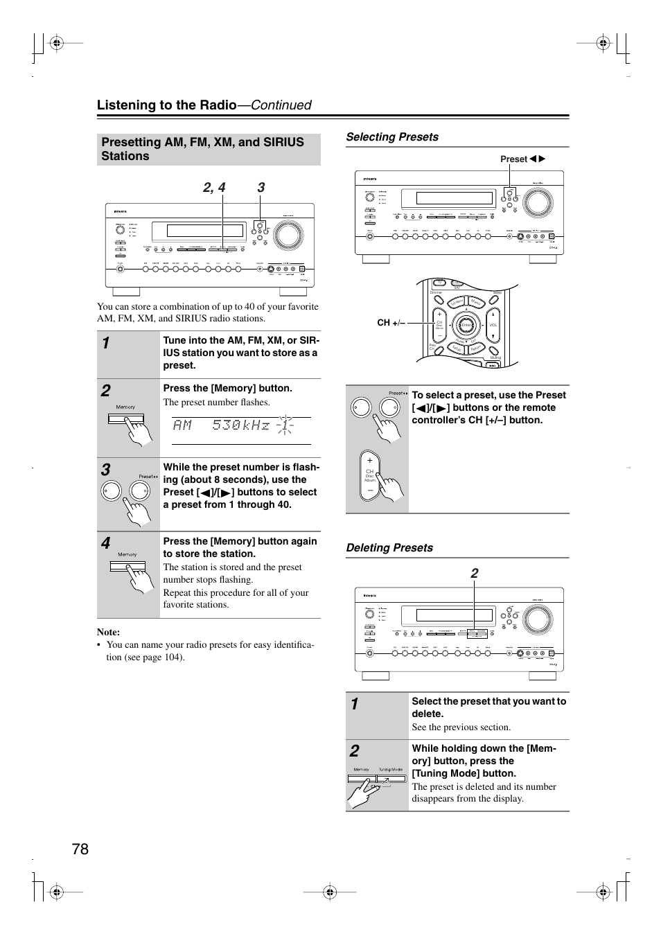 Presetting am, fm, xm, and sirius stations, Utton (78), Listening to the radio —continued | Selecting presets deleting presets | Integra DTR-7.8 User Manual | Page 78 / 128