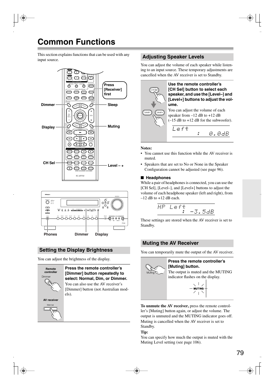 Common functions, Setting the display brightness, Adjusting speaker levels | Muting the av receiver, Muting indicator (79), Utton (79), Uttons (79 | Integra DTR-7.8 User Manual | Page 79 / 128
