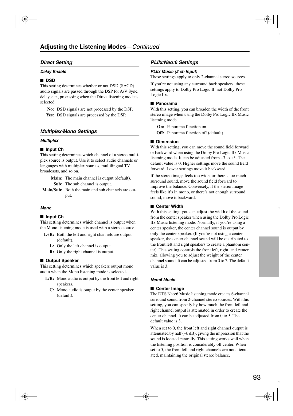 Adjusting the listening modes —continued | Integra DTR-7.8 User Manual | Page 93 / 128