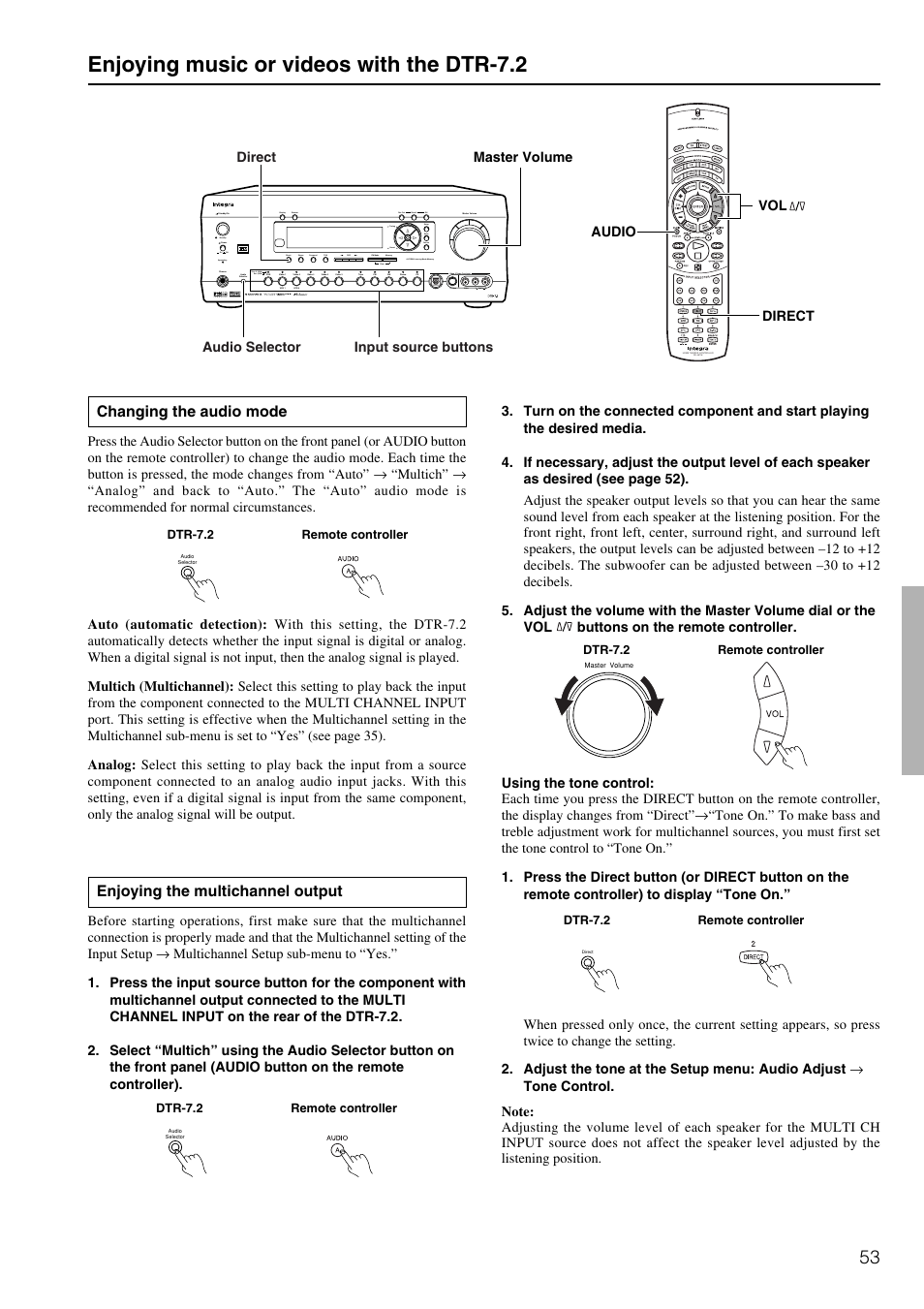 Enjoying music or videos with the dtr-7.2, Changing the audio mode, Enjoying the multichannel output | Integra DTR-7.2 User Manual | Page 53 / 76