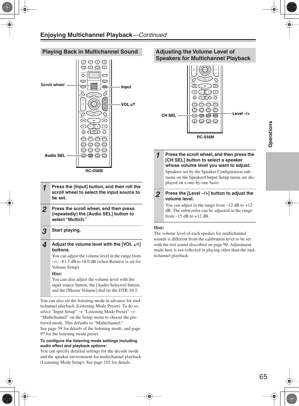 Enjoying multichannel playback —continued, Playing back in multichannel sound, Operations | Start playing, Input audio sel vol / rc-556m scroll wheel, Ch sel level –/+ rc-556m | Integra DTR-10.5 User Manual | Page 65 / 152