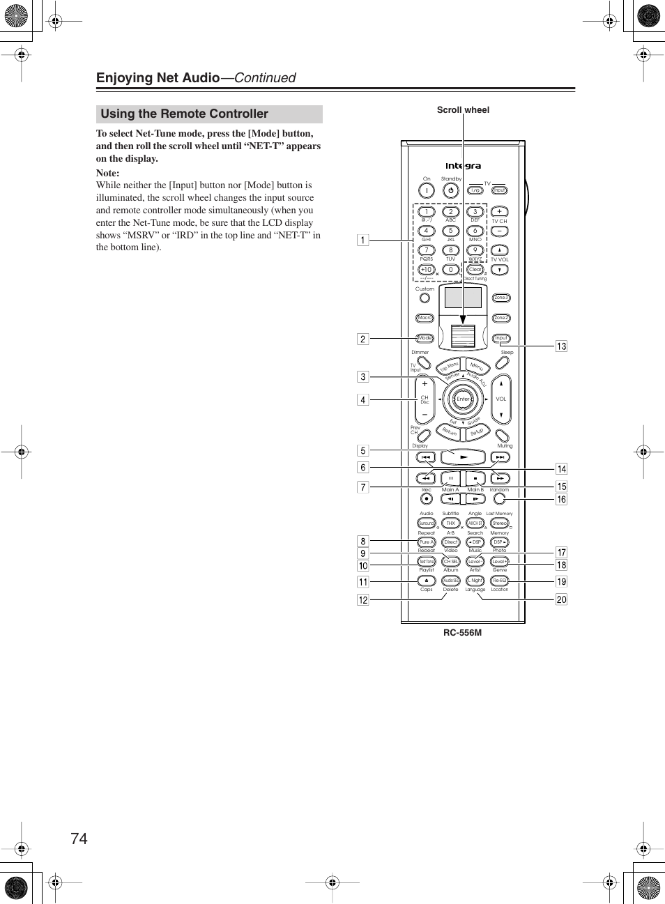 Enjoying net audio —continued, Using the remote controller, Scroll wheel rc-556m | Integra DTR-10.5 User Manual | Page 74 / 152