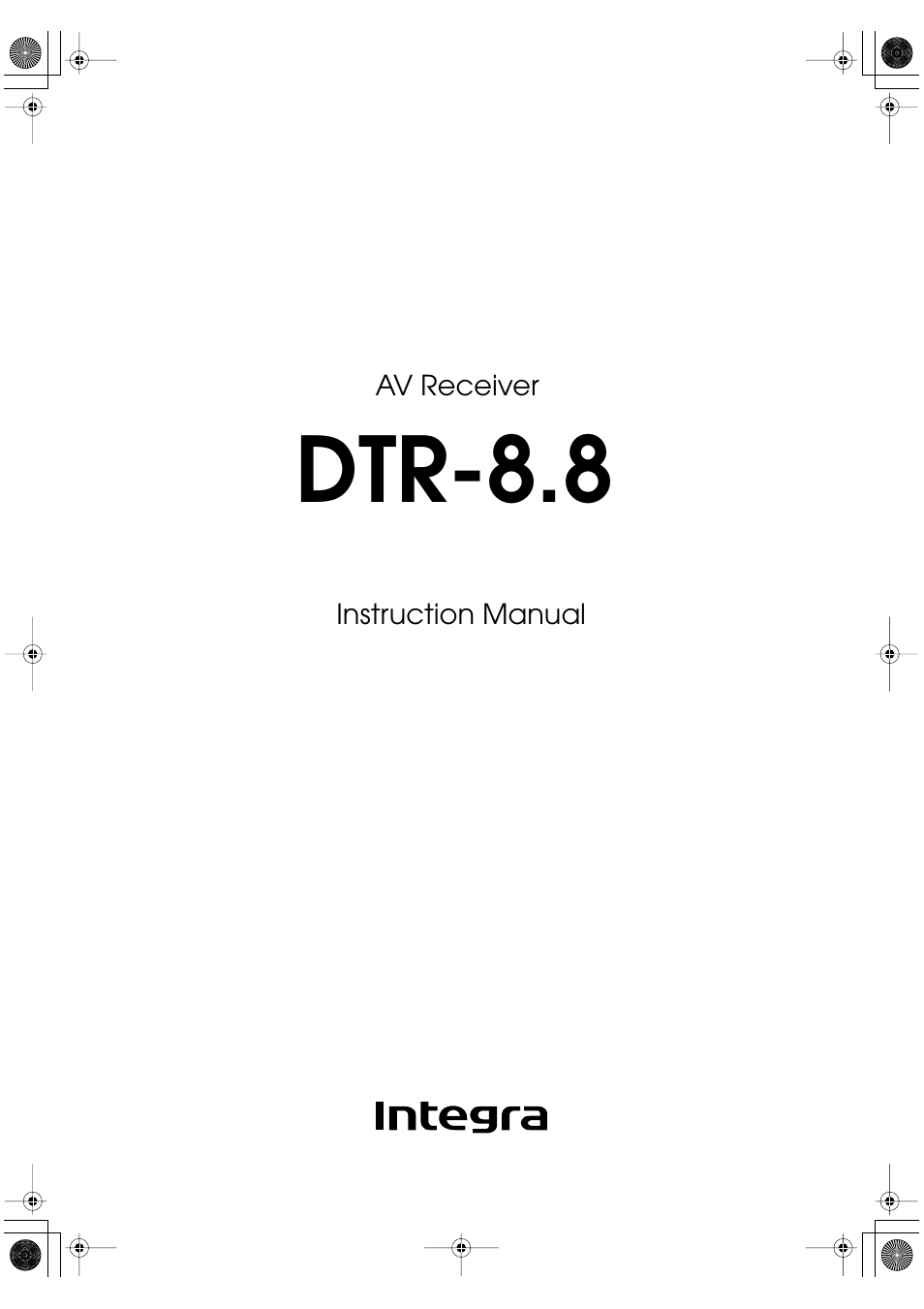 Integra DTR-8.8 User Manual | 144 pages