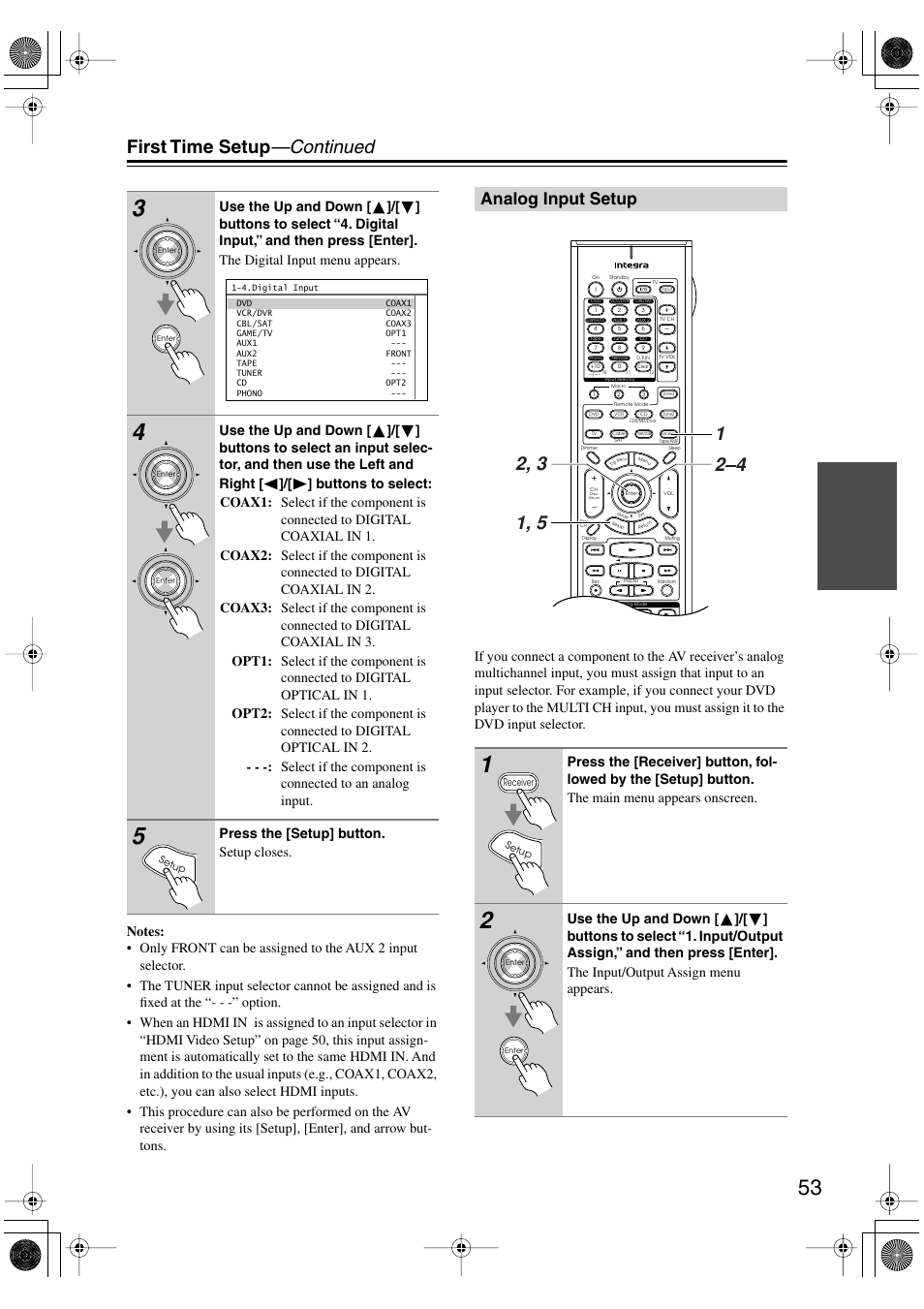 Analog input setup, First time setup —continued, Press the [setup] button. setup closes | Integra DTR-8.8 User Manual | Page 53 / 144