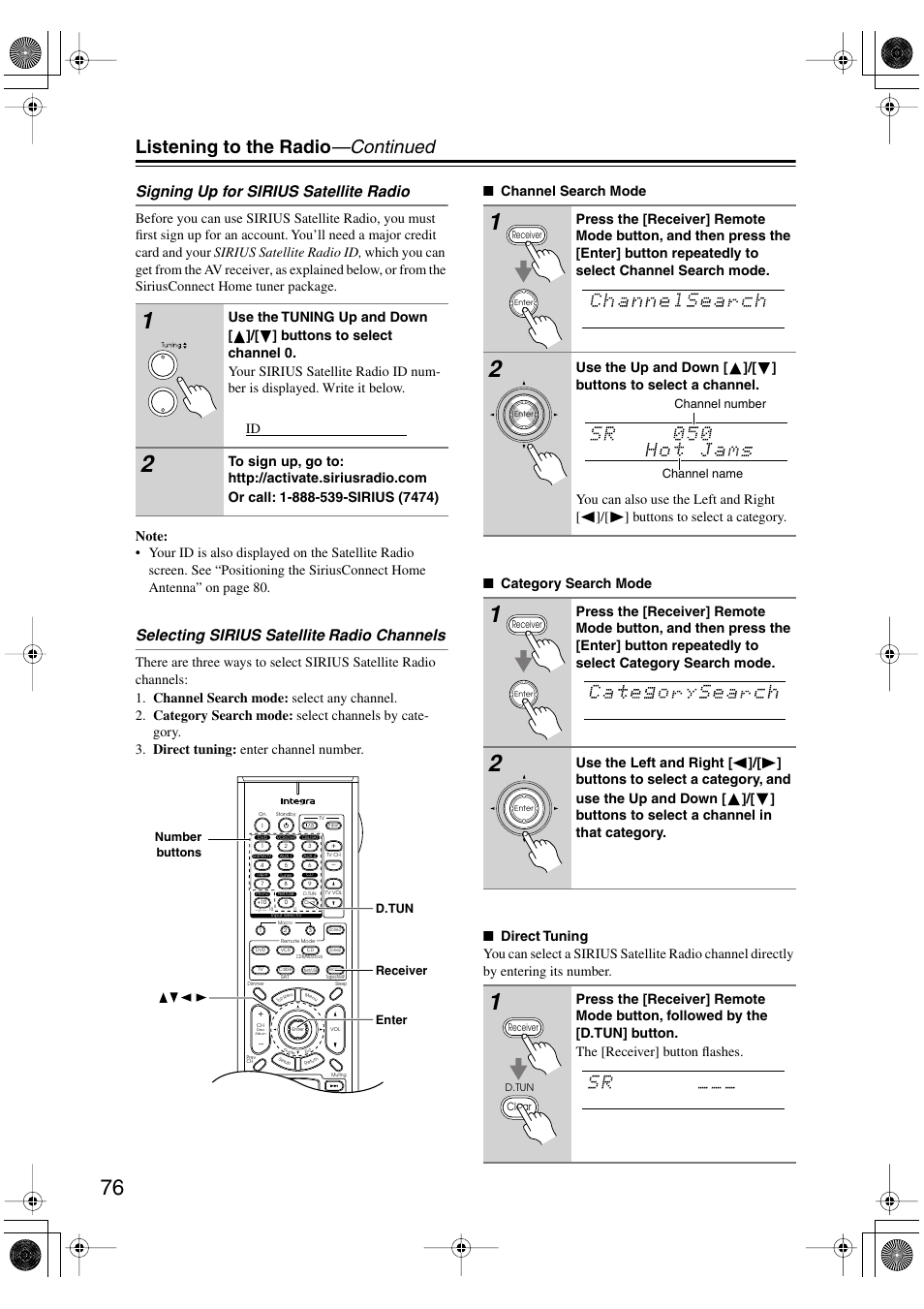 Listening to the radio —continued, Signing up for sirius satellite radio, Selecting sirius satellite | Radio channels | Integra DTR-8.8 User Manual | Page 76 / 144