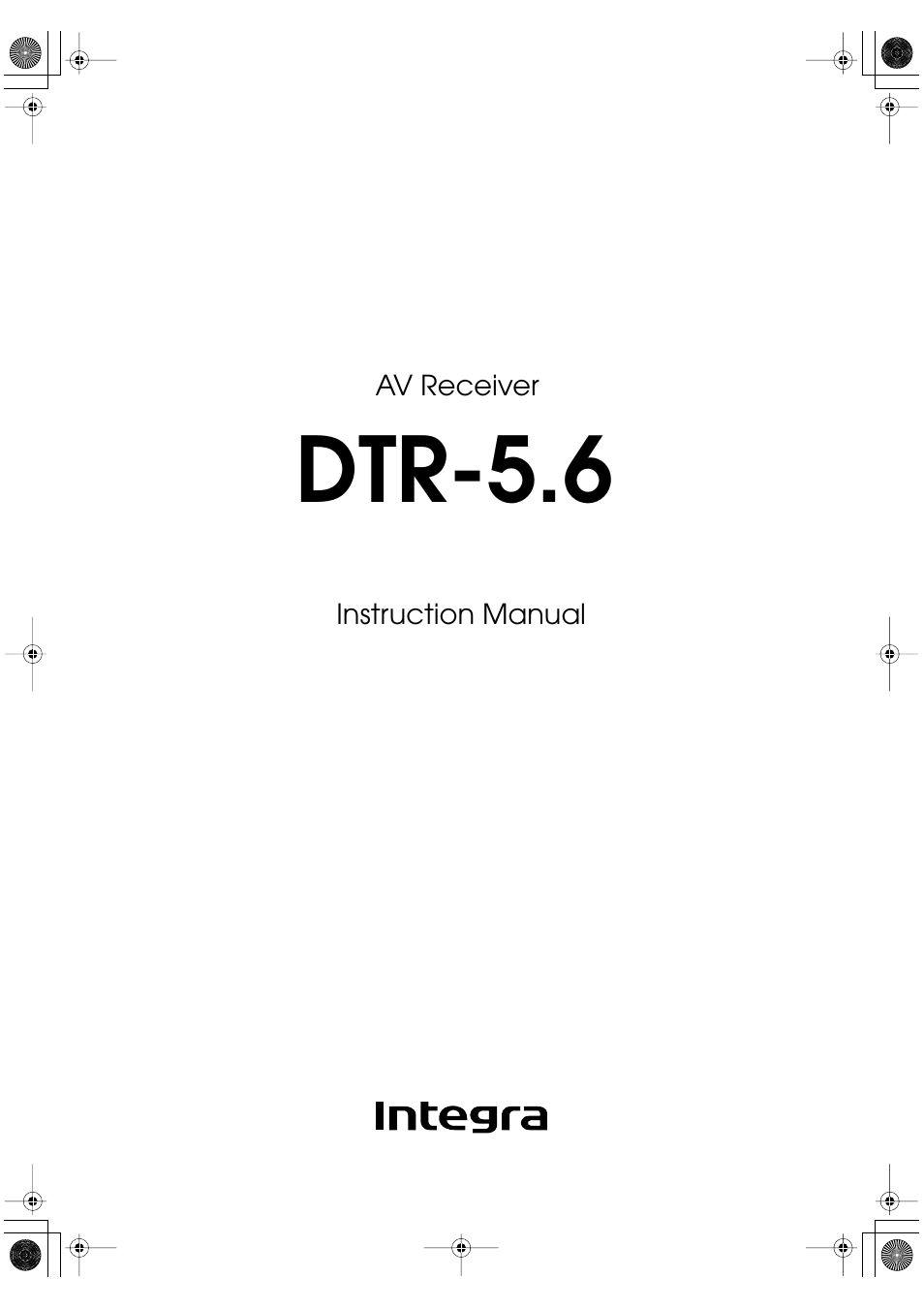 Integra DTR-5.6 User Manual | 88 pages