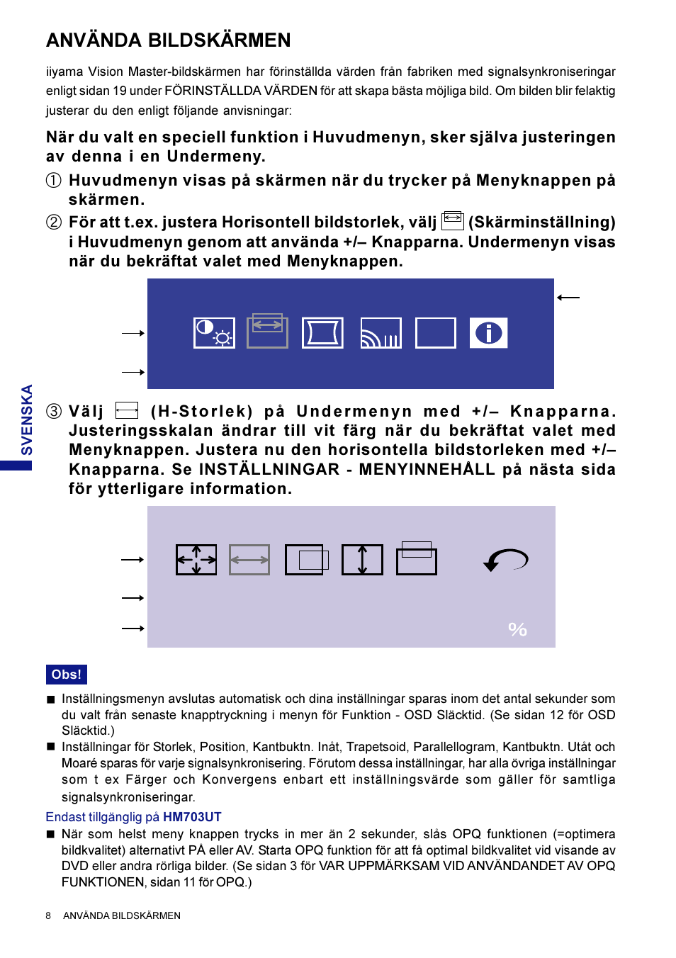 Skärminställning meny opq, H-storlek skärminställning, Använda bildskärmen | Iiyama HM703UT User Manual | Page 96 / 108