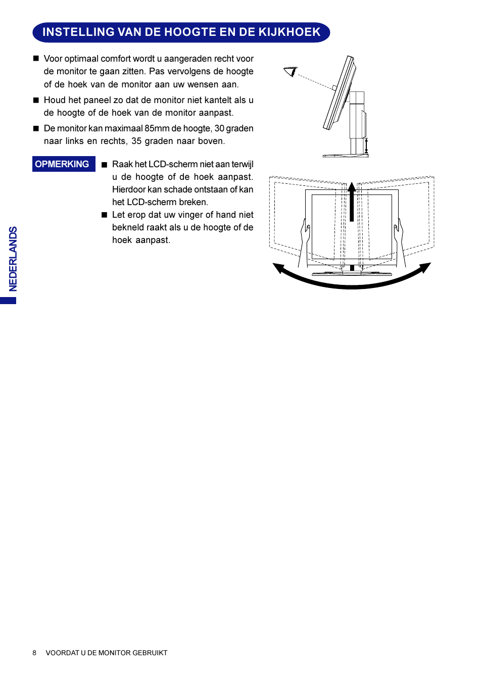 Instelling van de hoogte en de kijkhoek | Iiyama AX3819UT BK User Manual | Page 80 / 136
