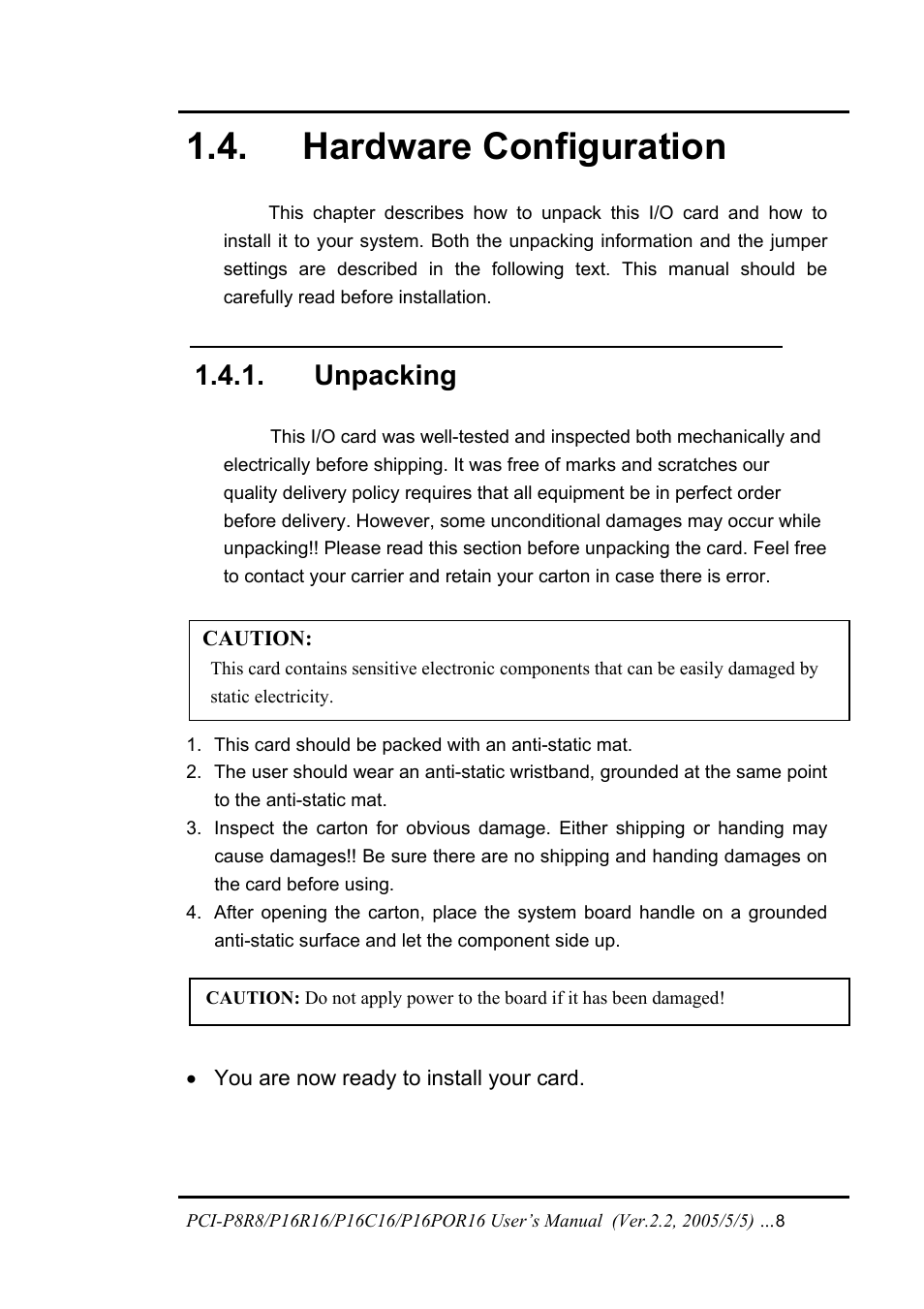 Hardware configuration, Unpacking, Ardware | Onfiguration | ICP DAS USA PCI-P16C16 User Manual | Page 8 / 48