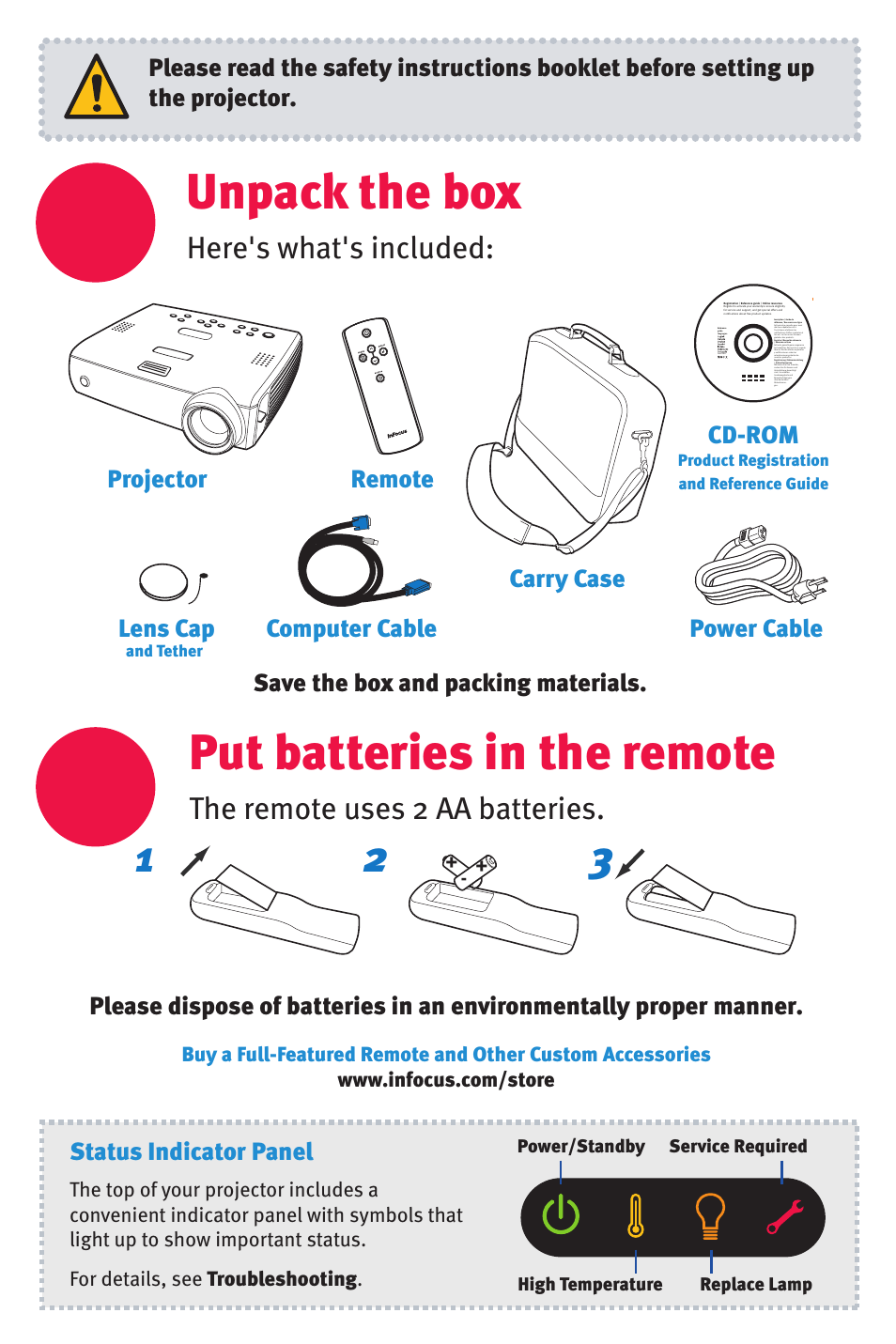 Unpack the box, Put batteries in the remote, Here's what's included | The remote uses 2 aa batteries, Status indicator panel, Projector computer cable cd-rom, Remote lens cap, Carry case power cable | InFocus in32 in34 User Manual | Page 2 / 8
