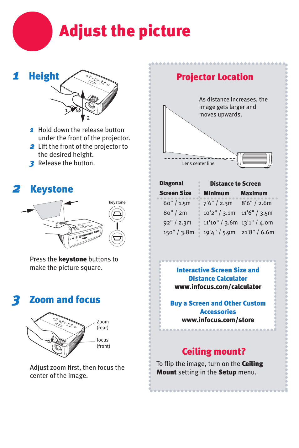 Adjust the picture, Height, Keystone | Zoom and focus, Ceiling mount, Projector location | InFocus IN2102 User Manual | Page 5 / 8