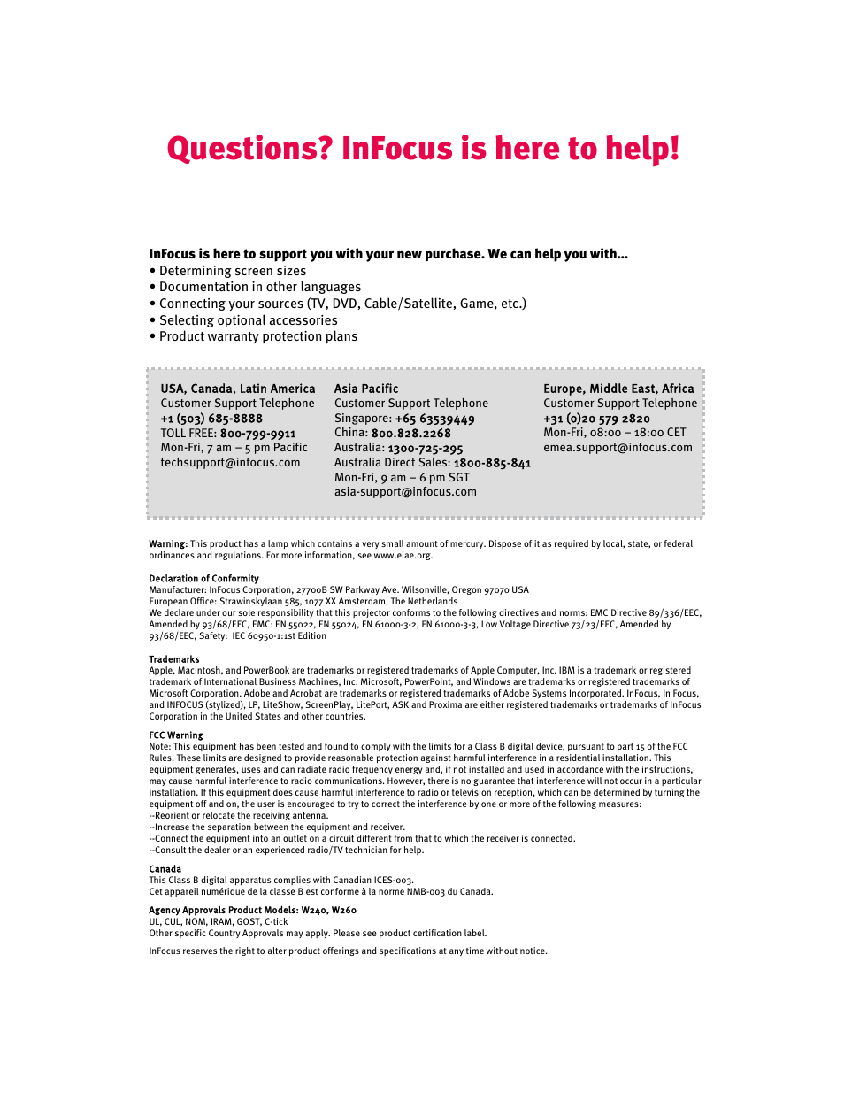 Questions? infocus is here to help | InFocus IN20 Series User Manual | Page 8 / 8