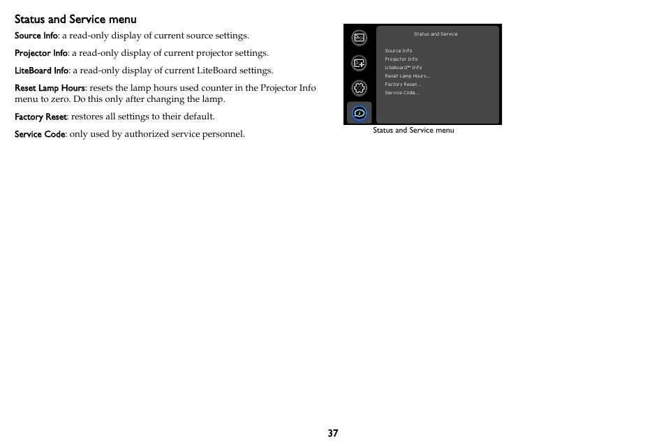 Status and service menu | InFocus DISPLAY LINK IN3902LB User Manual | Page 38 / 51