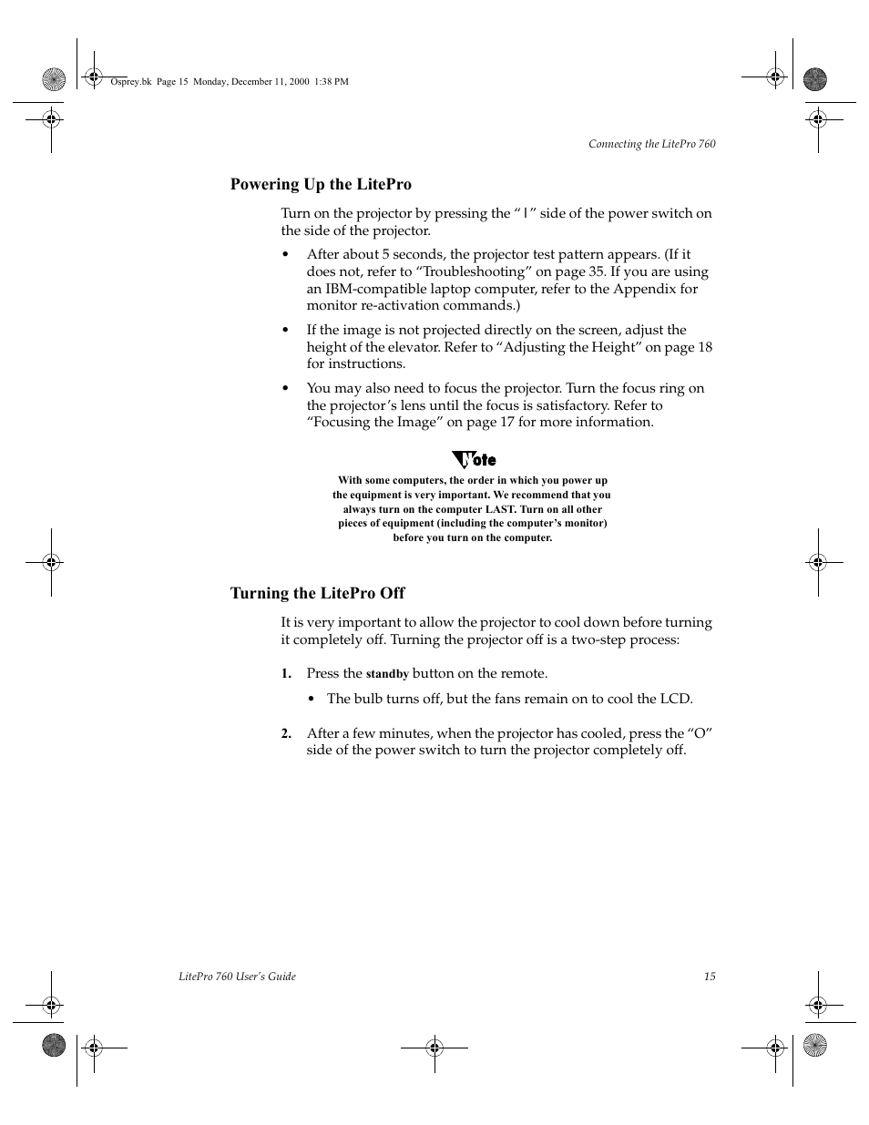 Powering up the litepro, Turning the litepro off, Press the standby button on the remote | InFocus 760 User Manual | Page 24 / 63