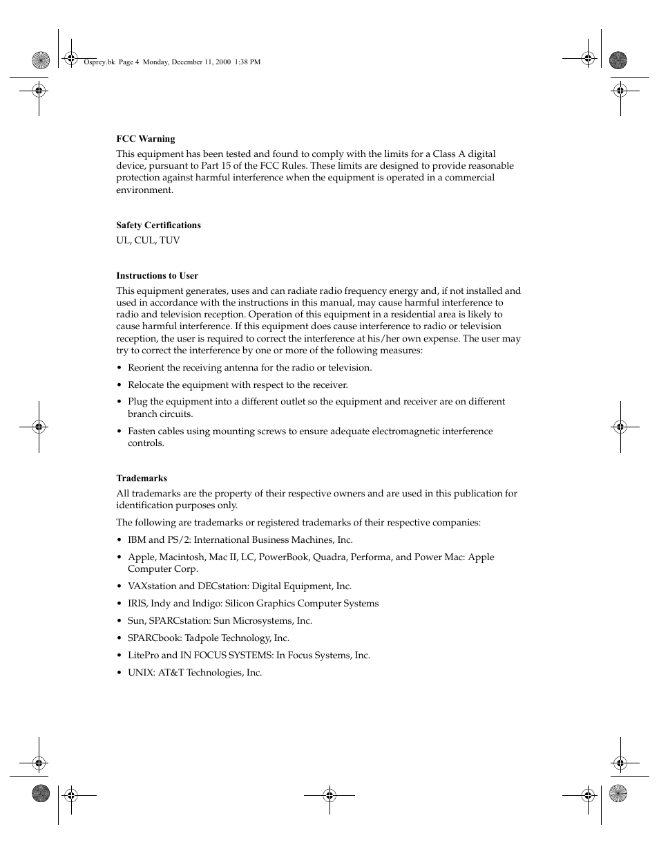 Fcc warning, Safety certifications, Ul, cul, tuv | Instructions to user, Trademarks, Ibm and ps/2: international business machines, inc, Vaxstation and decstation: digital equipment, inc, Sun, sparcstation: sun microsystems, inc, Sparcbook: tadpole technology, inc, Unix: at&t technologies, inc | InFocus 760 User Manual | Page 4 / 63
