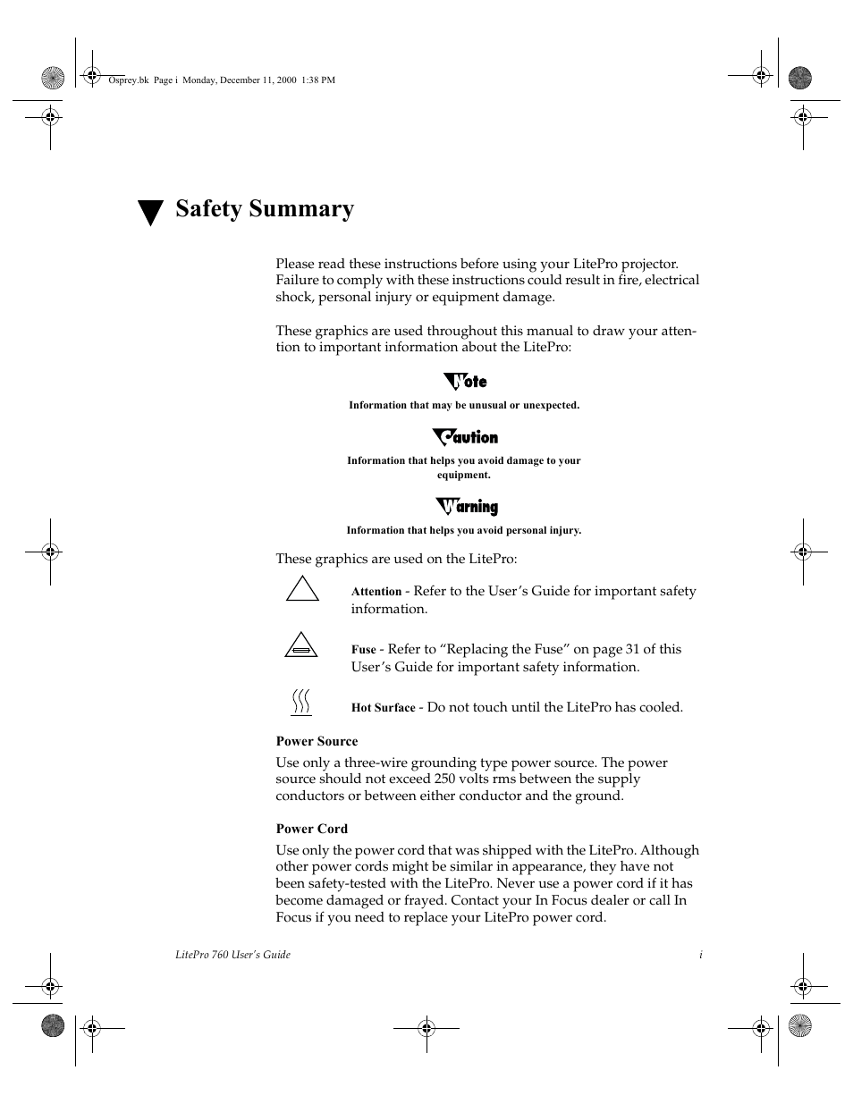 Information that may be unusual or unexpected, Information that helps you avoid personal injury, These graphics are used on the litepro | Safety summary | InFocus 760 User Manual | Page 6 / 63