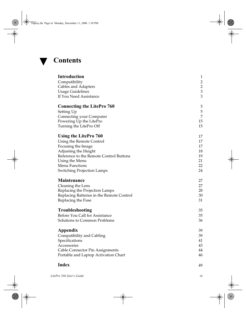 Introduction 1, Compatibility 2, Cables and adapters 2 | Usage guidelines 3, If you need assistance 3, Connecting the litepro 760 5, Setting up 5, Connecting your computer 7, Powering up the litepro 15, Turning the litepro off 15 | InFocus 760 User Manual | Page 8 / 63