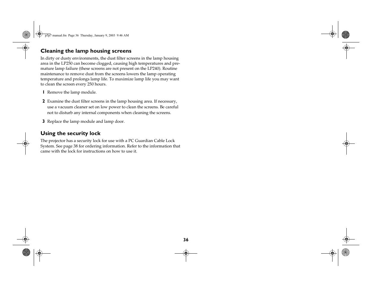 Cleaning the lamp housing screens, Using the security lock | InFocus LP 250 User Manual | Page 36 / 44