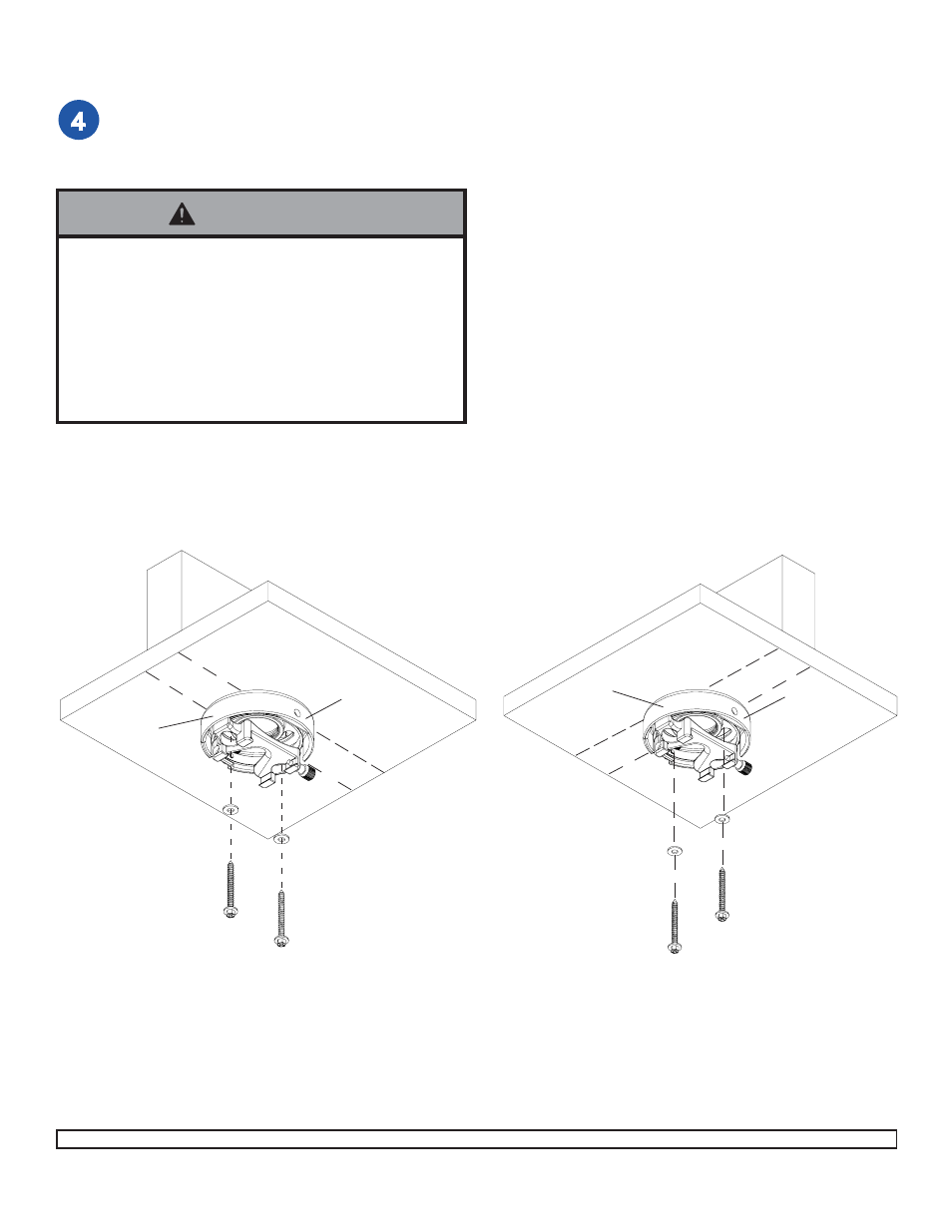 Warning, Flush mount installation | InFocus SP-CEIL-UNIV User Manual | Page 5 / 11