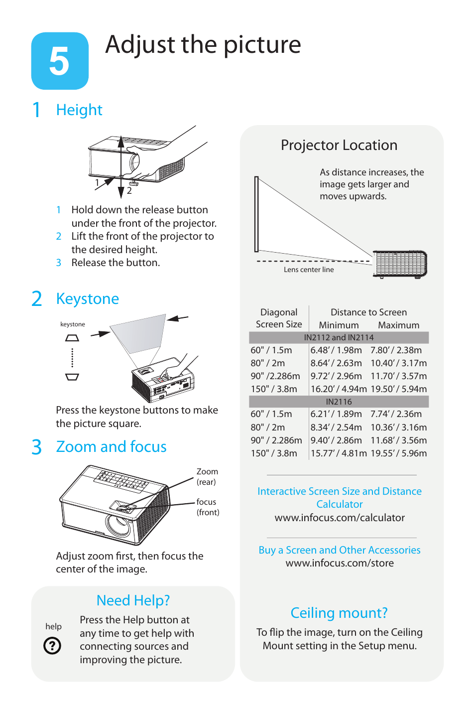 Adjust the picture, Height, Keystone | Zoom and focus, Need help? ceiling mount? projector location | InFocus IN2100 User Manual | Page 5 / 8