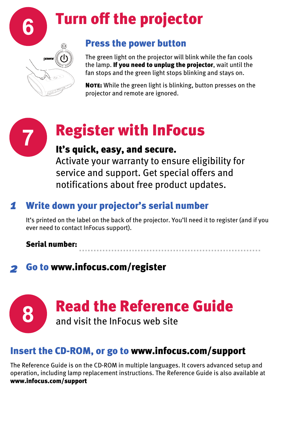 Turn off the projector, Read the reference guide, Register with infocus | InFocus IN70 User Manual | Page 6 / 8