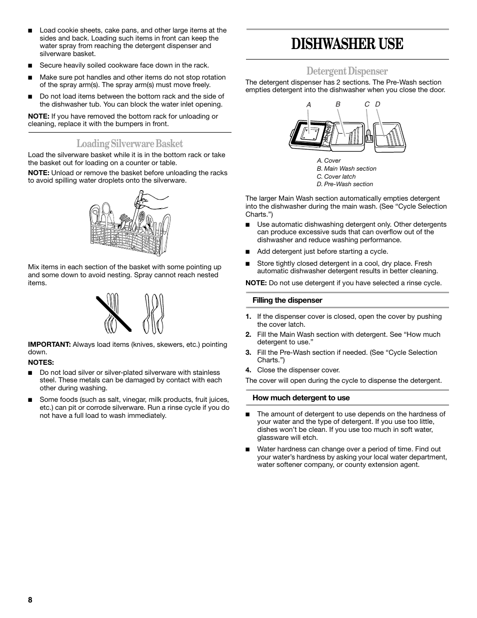 Dishwasher use, Loading silverware basket, Detergent dispenser | Inglis Home Appliances INGLIS IRD6750 User Manual | Page 8 / 16