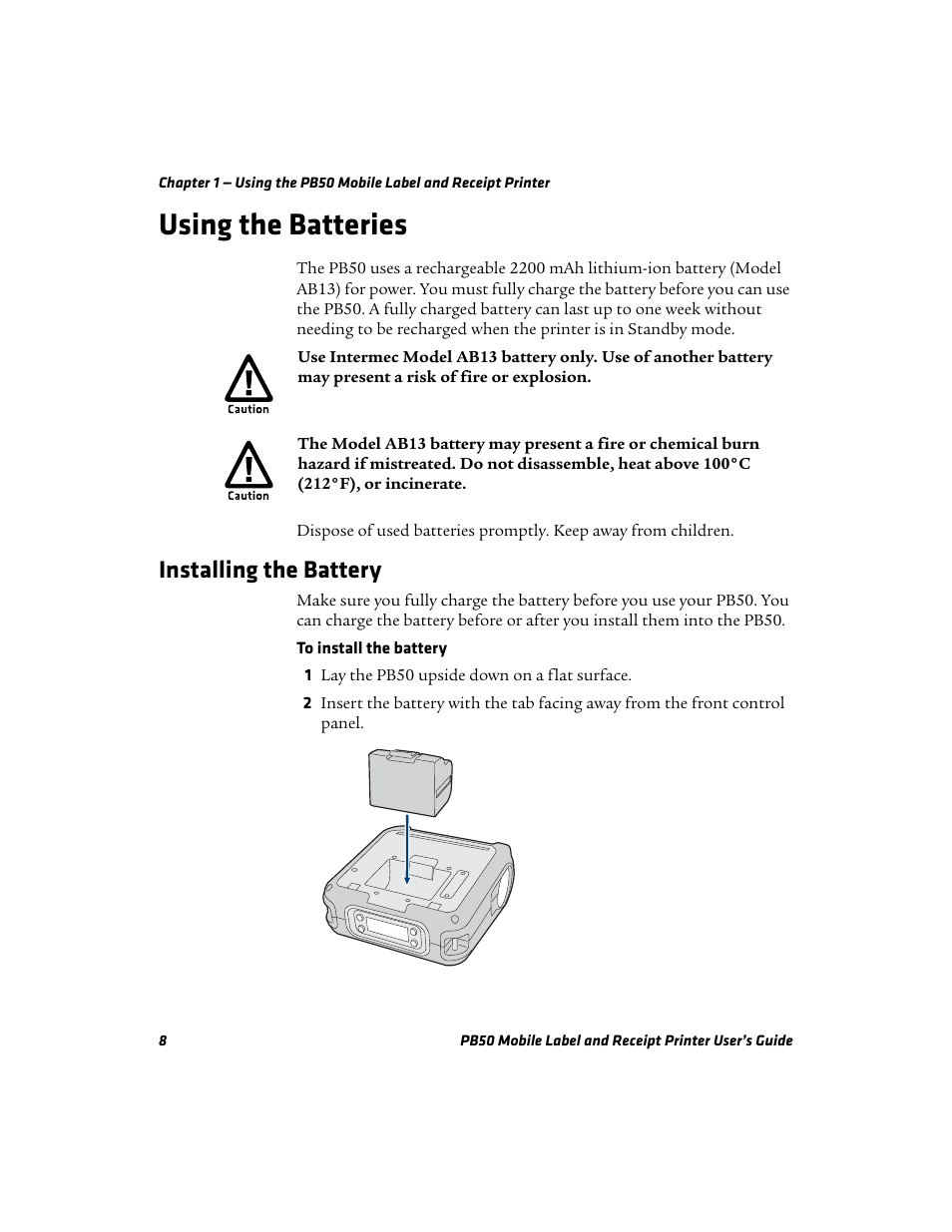Using the batteries, Installing the battery | Intermec PB50 User Manual | Page 18 / 72