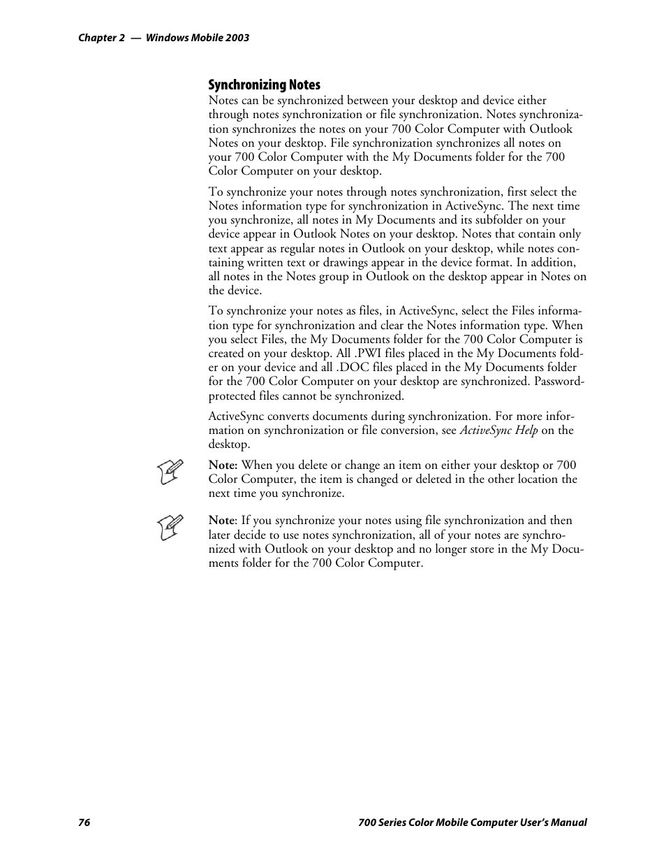 Synchronizing notes | Intermec 700 User Manual | Page 100 / 452