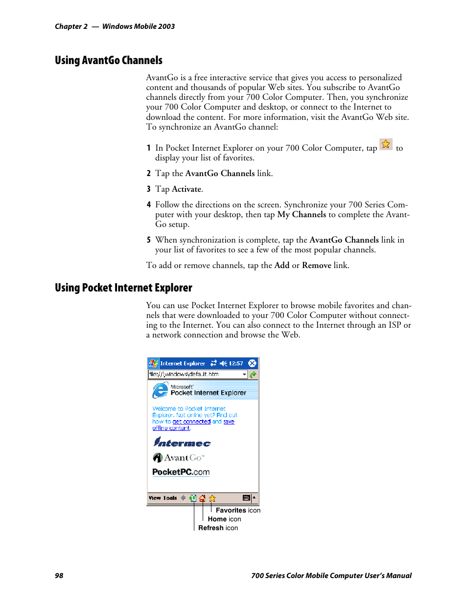 Using avantgo channels, Using pocket internet explorer | Intermec 700 User Manual | Page 122 / 452