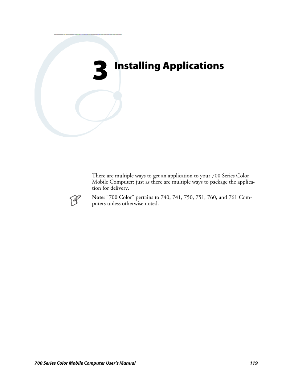 Chapter 3 - installing applications | Intermec 700 User Manual | Page 143 / 452