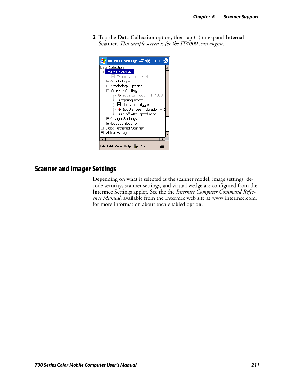 Scanner and imager settings | Intermec 700 User Manual | Page 235 / 452