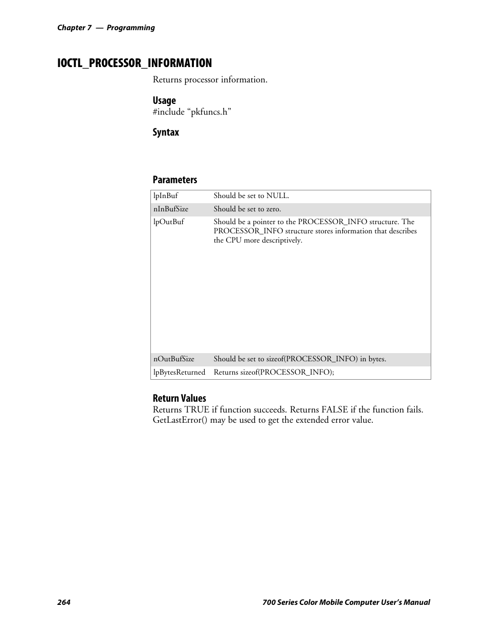 Ioctl_processor_information, Usage, Syntax | Parameters, Return values | Intermec 700 User Manual | Page 288 / 452