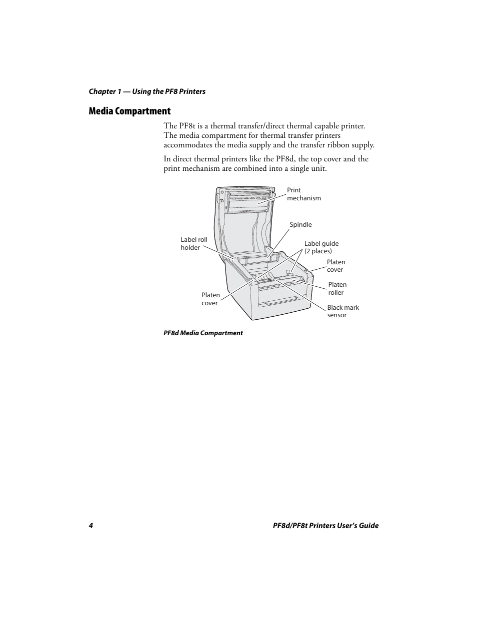 Media compartment | Intermec PF8T User Manual | Page 17 / 68