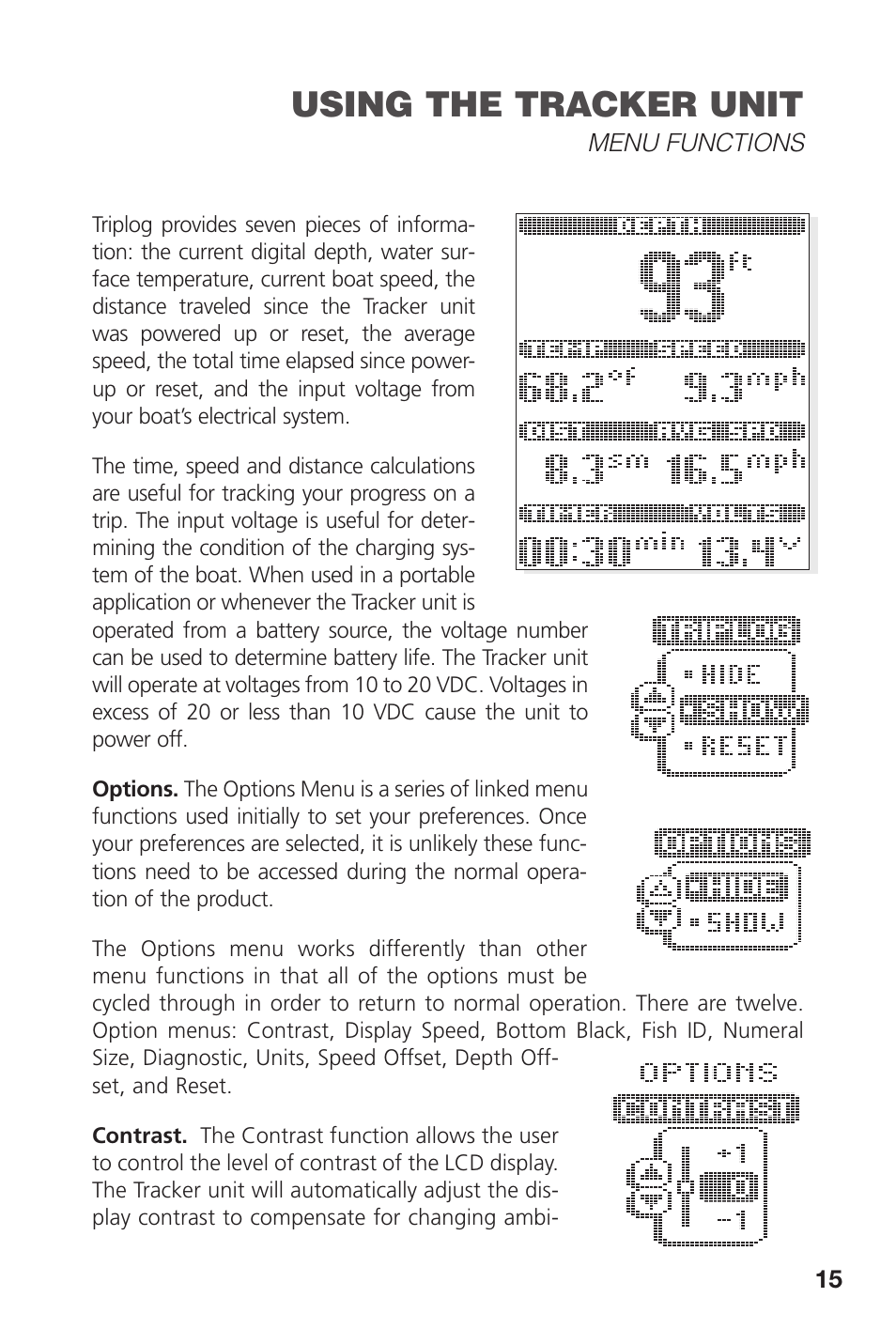 Using the tracker unit | Intermec TRACKER PRO 128 User Manual | Page 17 / 32