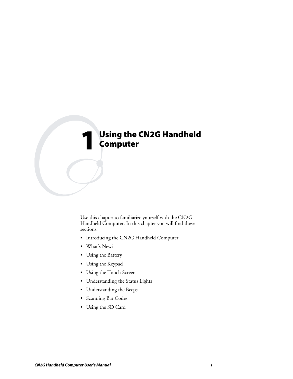 Chapter 1 - using the cn2g handheld computer, Using the cn2g handheld computer | Intermec CN2G User Manual | Page 13 / 102
