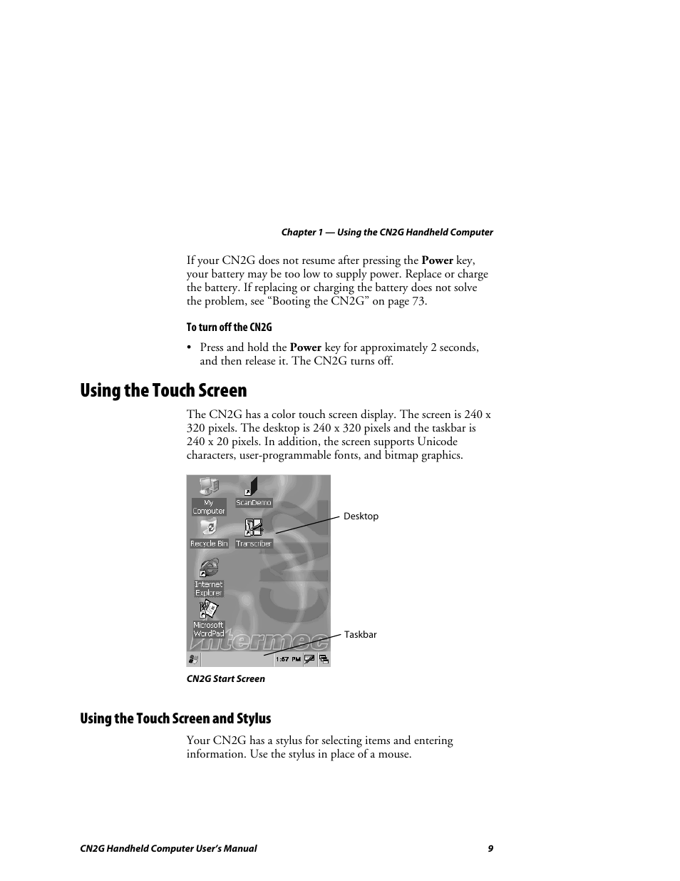 Using the touch screen, Using the touch screen and stylus | Intermec CN2G User Manual | Page 21 / 102