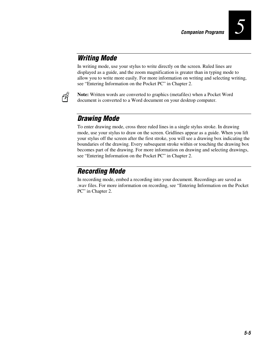 Writing mode, Drawing mode, Recording mode | Intermec 70 User Manual | Page 87 / 134