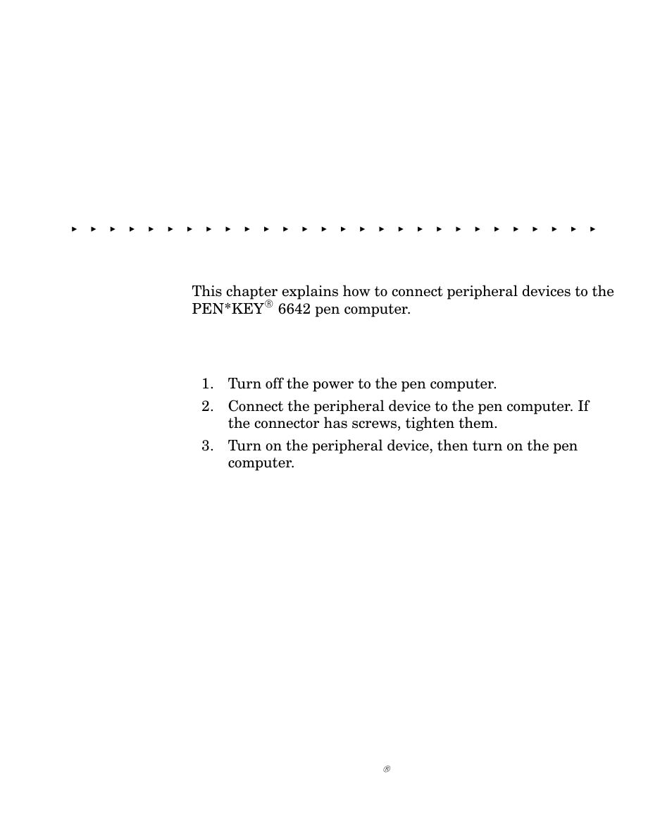 Section 5- connecting peripheral equipment, Before connecting peripherals, Connecting peripheral equipment | 6642 pen computer, 1 pen*key, 6642 pen computer user’s guide | Intermec NORAND 6642 User Manual | Page 56 / 77