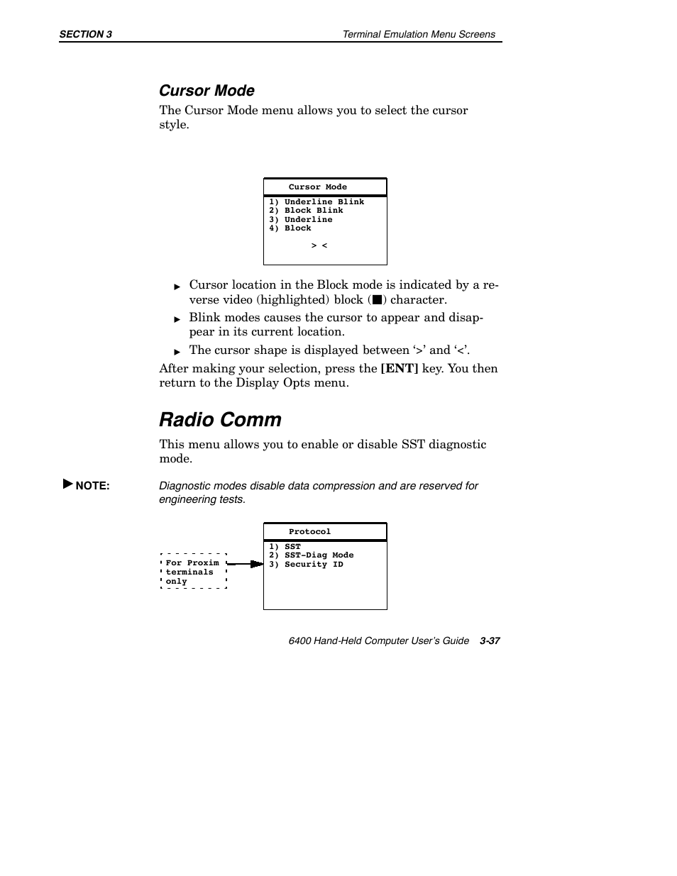 Radio comm, Cursor mode | Intermec 6400 User Manual | Page 109 / 196