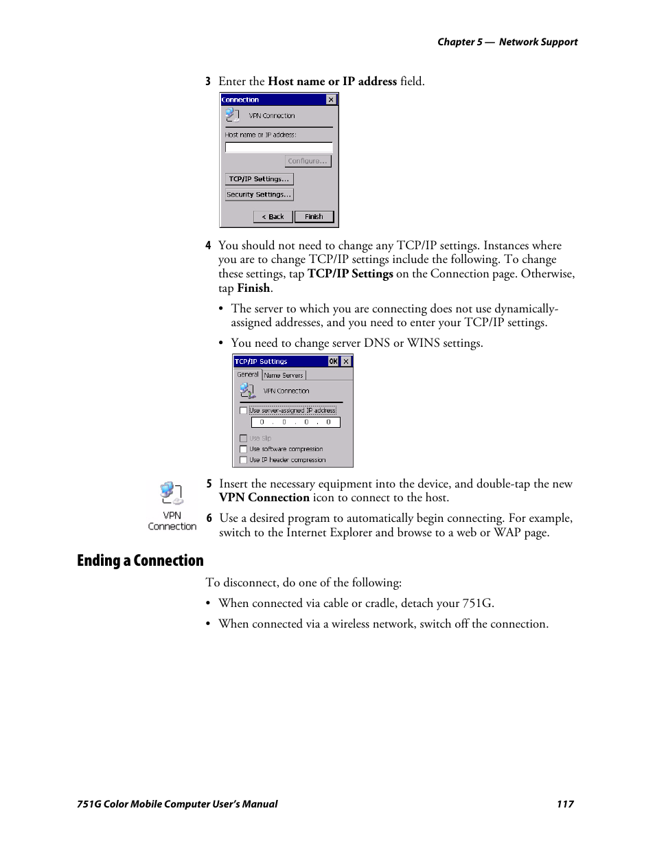 Ending a connection | Intermec 751G User Manual | Page 131 / 156