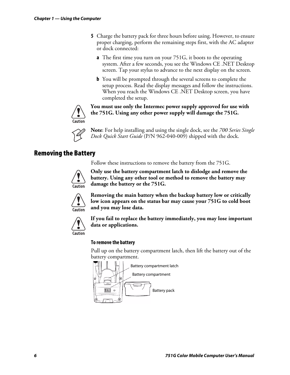 Removing the battery | Intermec 751G User Manual | Page 20 / 156
