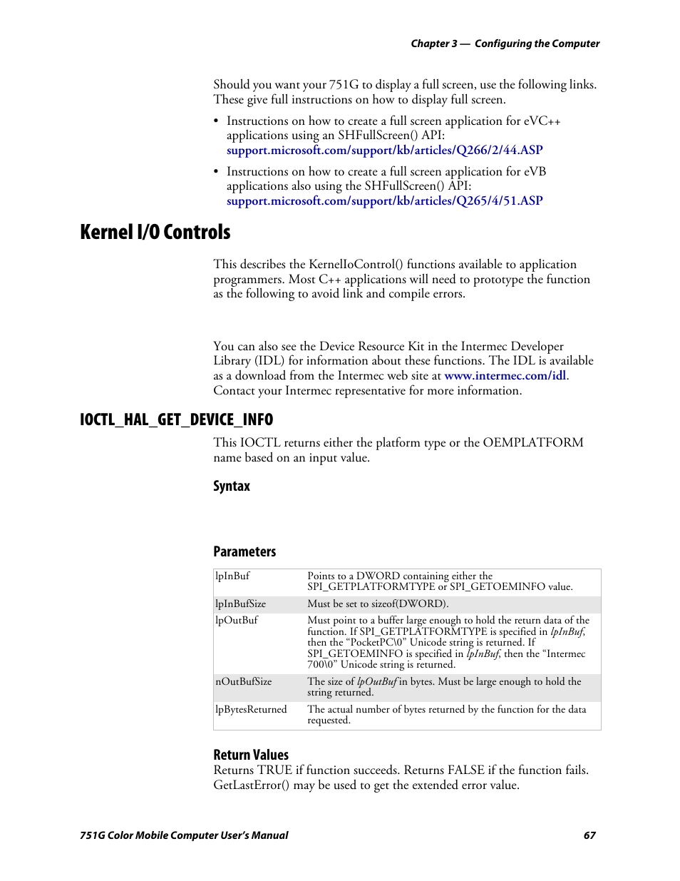 Kernel i/o controls, Ioctl_hal_get_device_info, Syntax | Parameters return values | Intermec 751G User Manual | Page 81 / 156