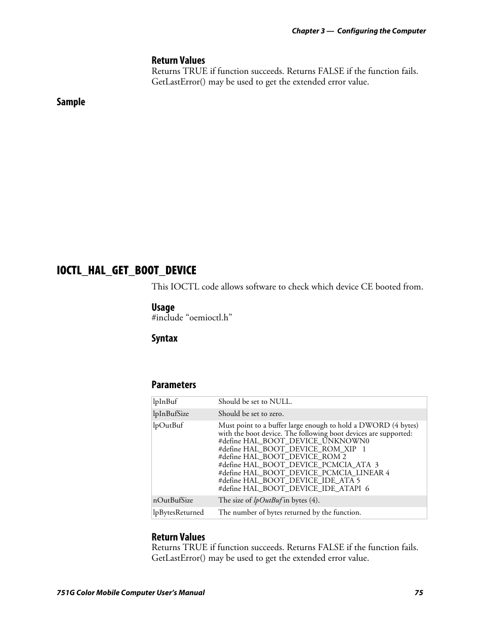 Ioctl_hal_get_boot_device, Return values, Sample | Usage, Syntax, Parameters return values | Intermec 751G User Manual | Page 89 / 156